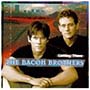 Bacon Brothers - Getting There